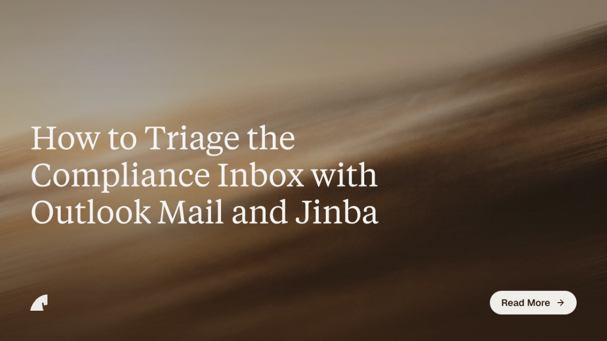 How to Triage the Compliance Inbox with Outlook Mail and Jinba